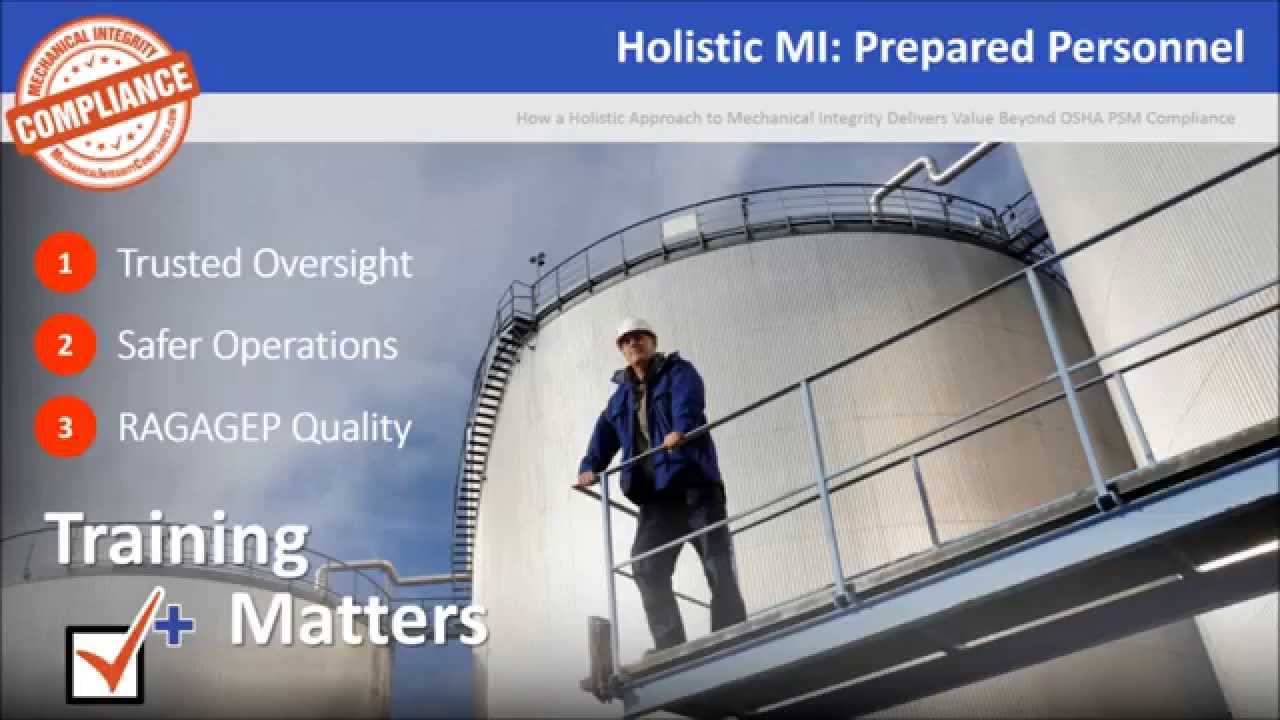 Go Beyond OSHA PSM Compliance With Your Mechanical Integrity Program